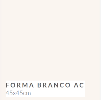 Forma Branco AC 45x45  (Torre B)